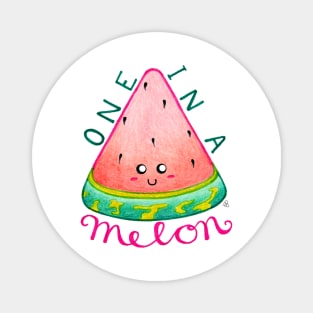 One in a Melon - Kawaii Happy Watermelon with Text Magnet